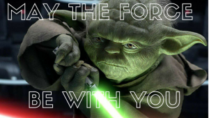 MAY-THE-FORCE-BE-WITH-YOU